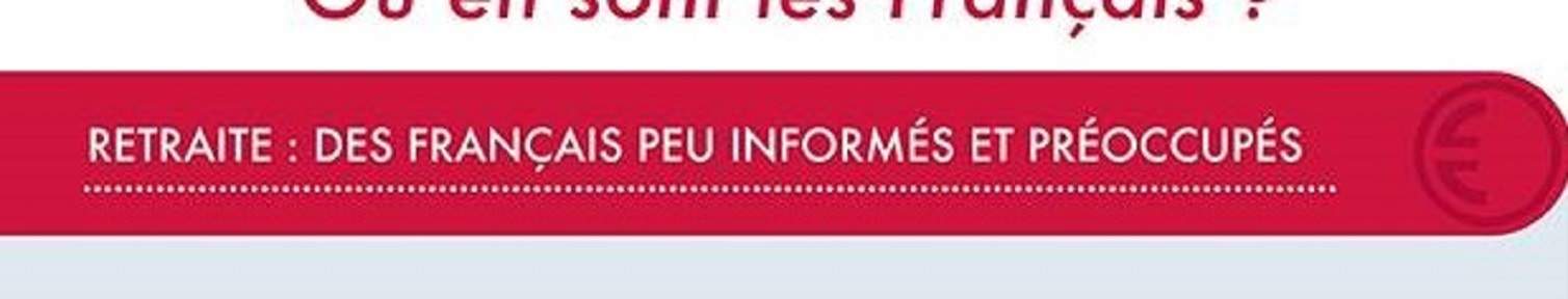 Zoom sur les Français et la préparation de la retraite